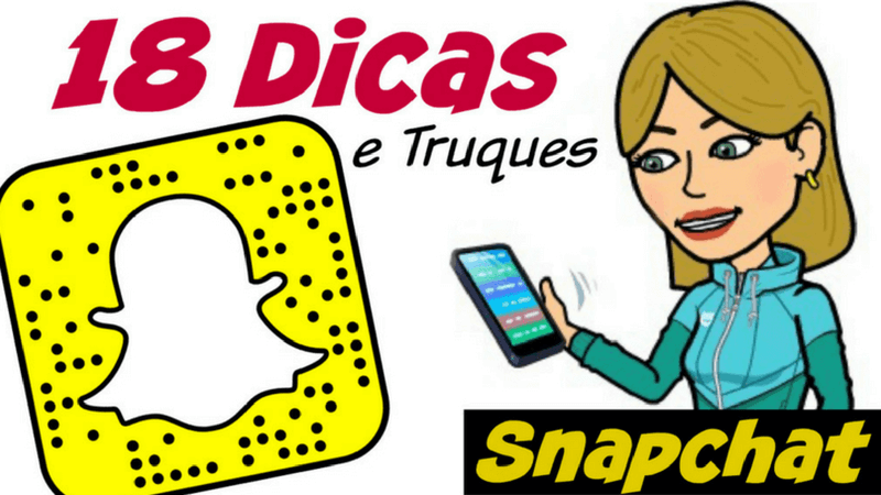 Dicas e Truques no Snapchat | 1001 Dicas de Viagem