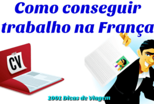 Trouver un Travail en France Encontrar um emprego na França - 1001 Dicas de Viagem