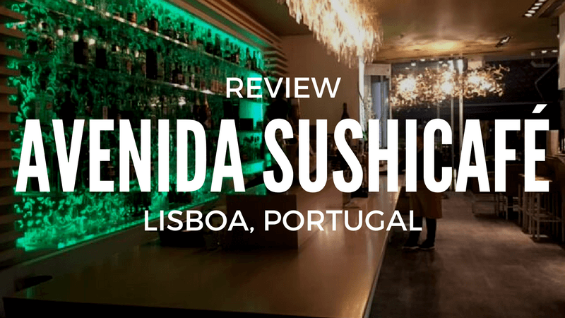 Onde comer em Lisboa: Restaurante Avenida Sushicafe - Culinária japonesa em Lisboa | 1001 Dicas de Viagem