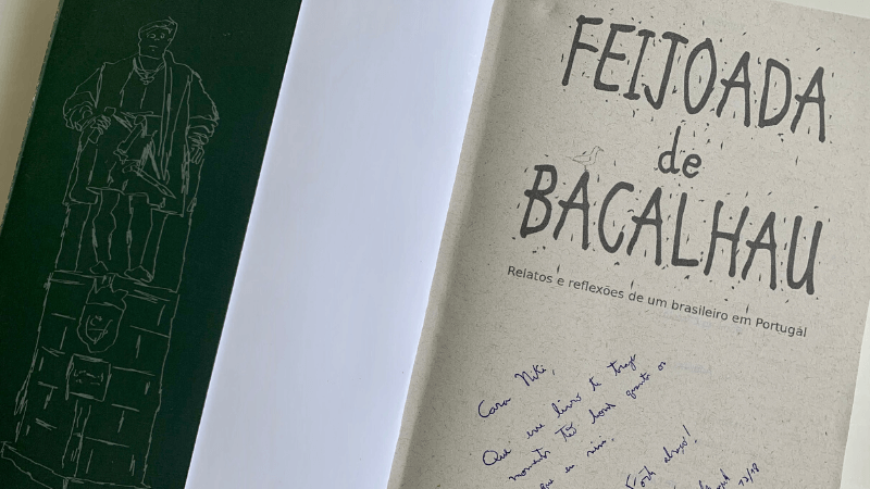 Livro Feijoada de Bacalhau – Relatos e reflexões de um brasileiro em Portugal | 1001 Dicas de Viagem