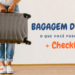 Bagagem de mão: o que levar + Checklist de bagagem de mão | 1001 Dicas de Viagem